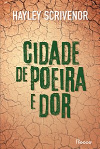 Livro Cidade de poeira e dor