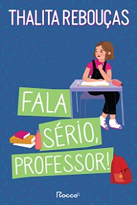 Livro Fala sério, professor!