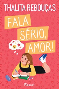 Livro Fala sério, amor!