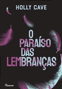 Livro O Paraíso Das Lembranças
