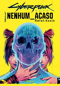 Livro Cyberpunk 2077 - Nenhum Acaso