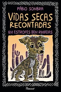 Livro Vidas Secas Recontadas Em Estrofes Bem Rimadas