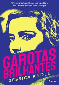Livro Garotas Brilhantes