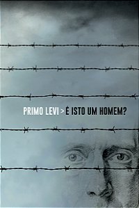 Livro É Isto Um Homem?