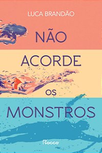 Livro Não acorde os monstros