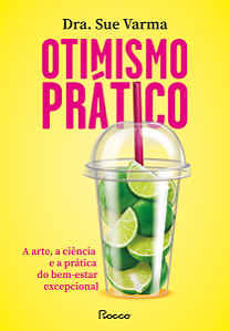 Livro Otimismo Prático - A Arte, A Ciência E A Prática Do Bem-E...