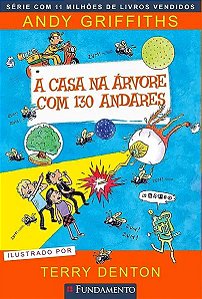 Livro A Casa Na Árvore Com 130 Andares