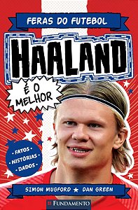 Livro Feras Do Futebol: Haaland