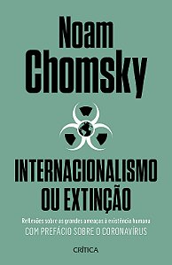 Livro Internacionalismo ou extinção: Reflexões sobre as g...
