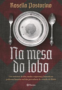 Livro Na mesa do lobo: Um romance de dor, medo e esperanç...