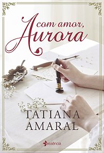 Livro Com amor, Aurora