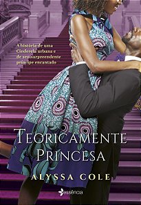 Livro Teoricamente princesa: A história de uma Cinderela ...