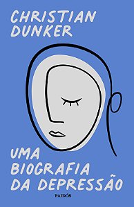 Livro Uma biografia da depressão