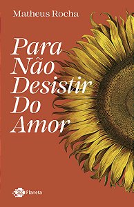 Livro Para não desistir do amor
