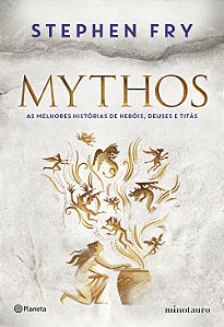 Livro Mythos: As melhores histórias de heróis, deuses e t...