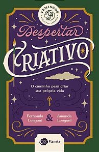 Livro Despertar criativo: O caminho para criar sua vida