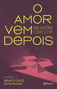 Livro O amor vem depois
