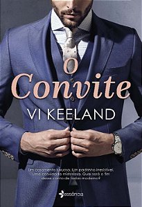 Livro O convite: Um casamento luxuoso. Um padrinho irresi...