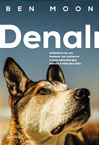 Livro Denali: A história de um homem, um cachorro e uma a...