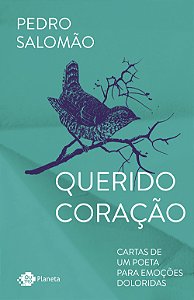 Livro Querido coração: Cartas de um poeta para emoções do...