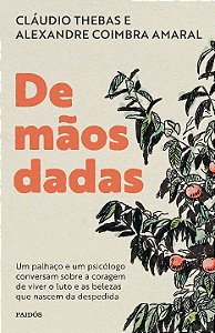 Livro De mãos dadas: Um palhaço e um psicólogo conversam ...