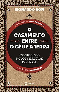 Livro O casamento entre o céu e a terra: contos dos povos...