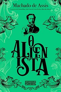 Livro O alienista: Edição comentada