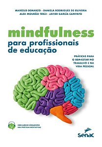 Livro Mindfulness Para Profissionais De Educação