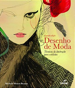 Livro Desenho de moda: técnicas de ilustração para estili...