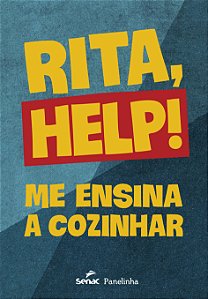 Livro Rita, Help!: Me ensina a cozinhar
