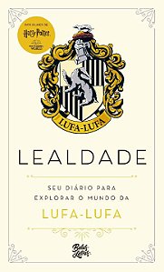 Livro Harry Potter - Lealdade: Seu diário para explorar o...