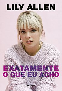Livro Exatamente o que eu acho