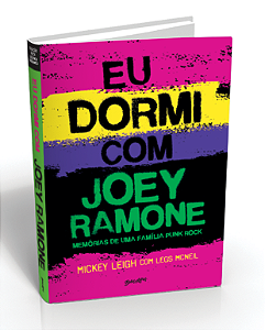 Livro Eu dormi com Joey Ramone: memórias de uma família p...