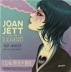 Livro Joan Jett and The Blackhearts (em português): 40 an...