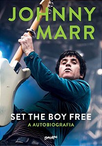 Livro Set the boy free - Johnny Marr (em português): A au...