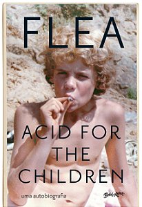 Livro Acid For The Children - (Edição Atualizada Com Capí...