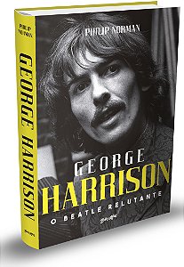 Livro George Harrison - O Beatle Relutante