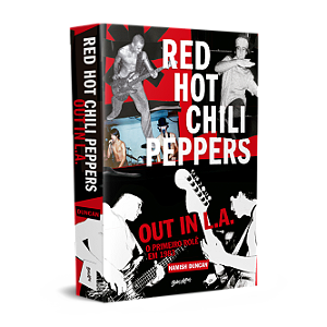 Livro The Red Hot Chili Peppers - Out In L.A.
