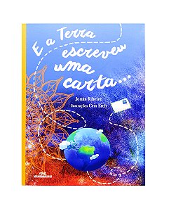 Livro E a terra escreveu uma carta...