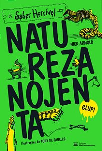 Livro Natureza nojenta: saber horrível