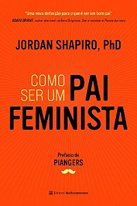 Livro Como ser um pai feminista