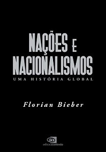 Livro Nações e Nacionalismos: uma história global do sent...