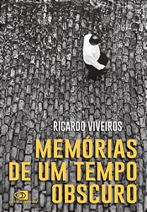 Livro Memórias de um tempo obscuro