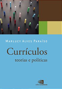 Livro Currículos - Teorias E Políticas