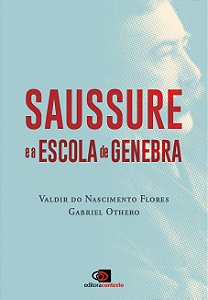 Livro Saussure e a Escola de Genebra