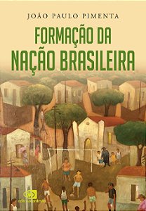 Livro Formação Da Nação Brasileira