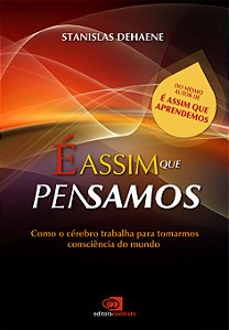 Livro É Assim Que Pensamos - Como O Cérebro Trabalha Para...