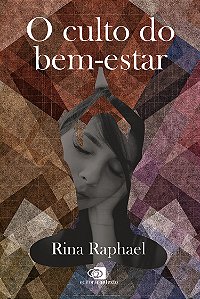 Livro O Culto Do Bem-Estar