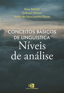 Livro Conceitos Básicos De Linguística - Níveis De Anális...