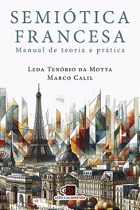 Livro Semiótica Francesa - Manual De Teoria E Prática